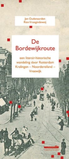 De Bordewijkroute - Jan Oudenaarden, Rien Vroegindeweij