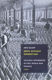 Debts without Redemption - Aris Gaaff