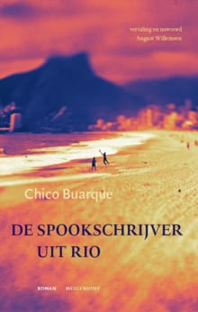 De spookschrijver uit Rio - Chico Buarque de Holanda