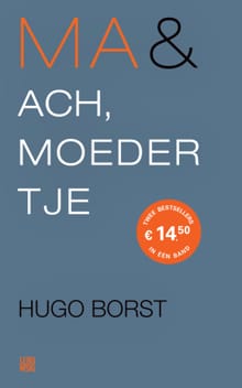 Ma & Ach, moedertje - Hugo Borst