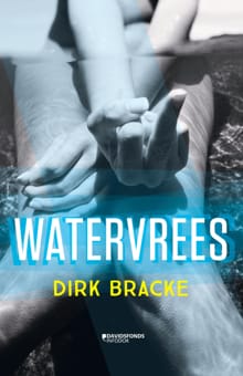 Watervrees - Dirk Bracke