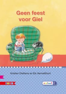 Geen feest voor Giel - AVI E3 - Kristien Dieltiens