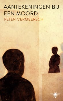 Aantekeningen bij een moord - Peter Vermeersch