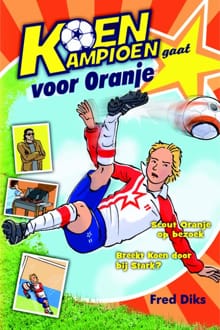 “Koen Kampioen gaat voor Oranje