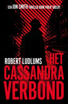 Cassandra Verbond - Robert Ludlum, Philip Shelby