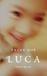 Luca - F. Noë