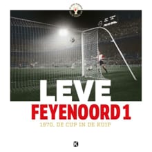 Leve Feyenoord 1 - Visser Jaap, Matty Verkamman, ...