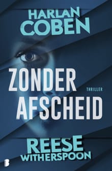 Zonder afscheid - Harlan Coben, Reese Witherspoon