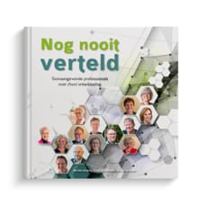 Nog nooit verteld - Marinka Kuijpers, Jan Woldendorp, ...