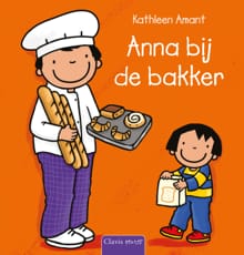 Anna bij de bakker - Kathleen Amant