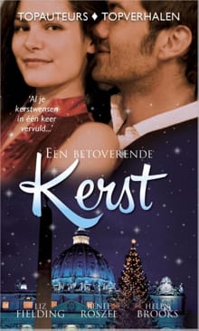 Een betoverende Kerst - Liz Fielding, Renee Roszel, ...