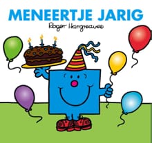 Meneertje jarig - Roger Hargreaves, Adam Hargreaves
