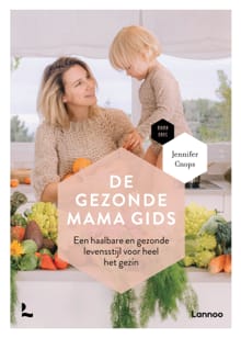 De gezonde mama gids - Jennifer Cnops,  Mama Baas