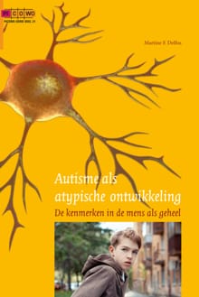 Autisme als atypische ontwikkeling - Martine F. Delfos