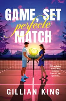Game, set, perfecte match - Gillian King