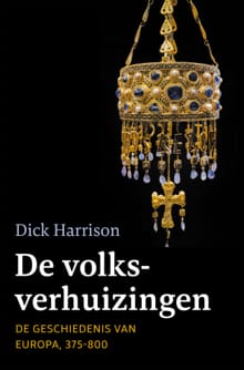 De volksverhuizingen - Dick Harrison