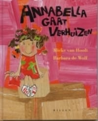 Annabella gaat verhuizen - M. van Hooft, Mieke Van Hooft, ...