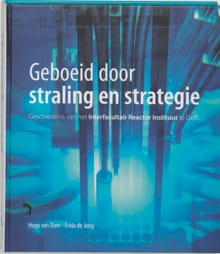 Geboeid door straling en strategie - H. van Dam, F. de Jong