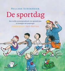 De sportdag - Nelleke Scherpbier