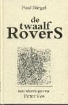 De twaalf rovers - Paul Biegel