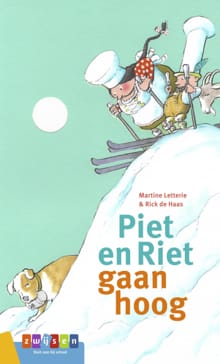 Piet en Riet gaan hoog - Martine Letterie