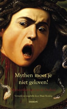 Mythen moet je niet geloven! - Hugo Koning