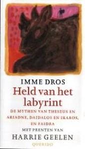Held van het labyrint - Imme Dros