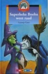 Superheks Boeba weet raad - G. Gort, Geertje Gort