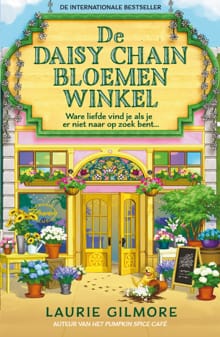 De Daisy Chain Bloemenwinkel - Laurie Gilmore