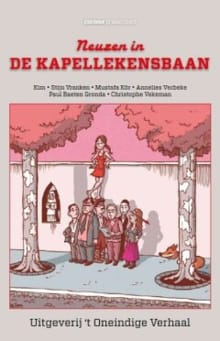 Neuzen in de kapellekensbaan - Christophe Vekeman, Kim Duchateau, ...