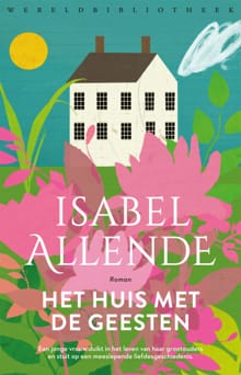 Het huis met de geesten - Isabel Allende
