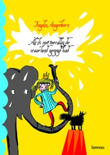 Als ik niet toevallig de waarheid gezegd had - Ingelin Angerborn, Reina Ollivier