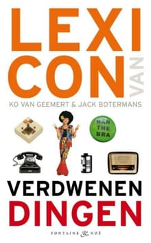 Lexicon van verdwenen dingen - Ko van Geemert, Jack Botermans, ...