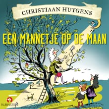 Christiaan Huygens - Een mannetje op de maan - Bies van Ede
