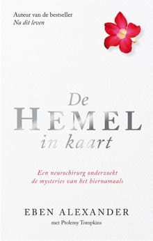 De hemel in kaart - Eben Alexander