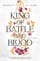 King of battle and blood