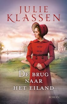 De brug naar het eiland - Julie Klassen