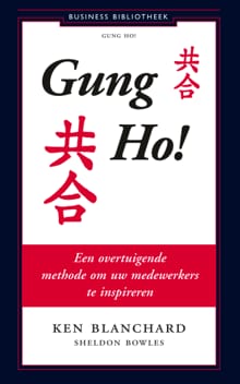 Gung Ho! - Ken Blanchard, Sheldon Bowles
