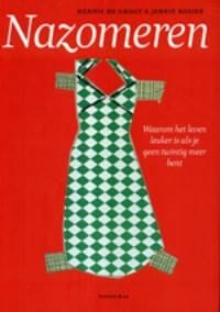 Nazomeren - Hennie de Groot, J. Rosier, ...