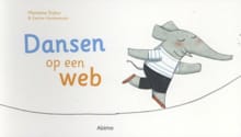 Dansen op een web - Marianne Dubuc, Katrien Vandewoude, ...