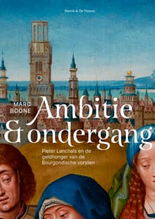 Ambitie en ondergang - Marc Boone