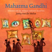 Mahatma Gandhi - Janny van der Molen