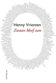 Zwaan kleef aan - Henny Vrienten