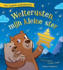 Welterusten mijn kleine ster - Becky Davies
