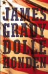 Dolle honden - James Grady, J. Grady