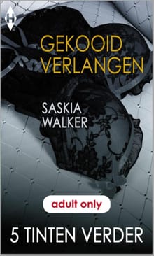 Gekooid verlangen - Saskia Walker