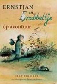 Ernstjan en Snabbeltje op avontuur - J. ter Haar