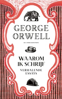 Waarom ik schrijf - George Orwell