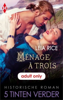 Ménage à trois - Leia Rice