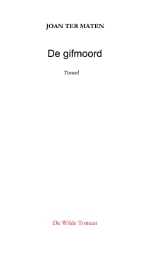 De gifmoord - Joan Ter Maten